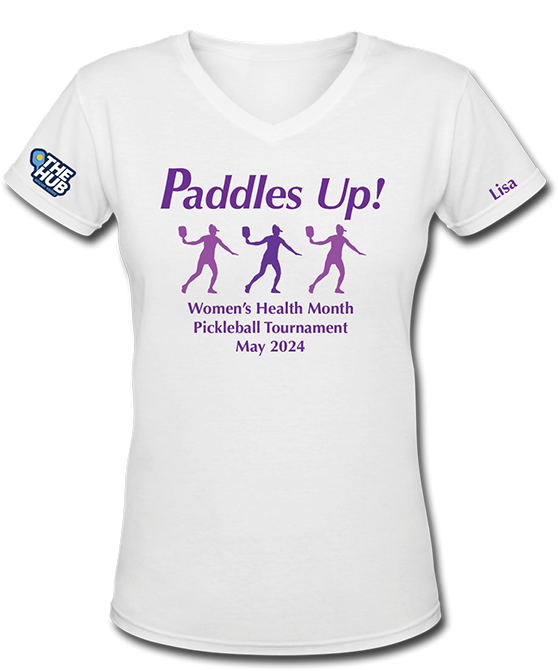 Women’s Health Month Tournament Paddles UP! T-shirt-